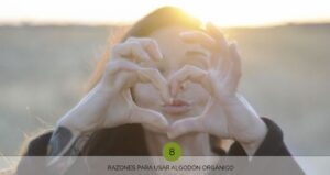 8 razones para usar algodon organico | bichobichejo.com